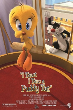 Watch I Tawt I Taw a Puddy Tat Movies Online Free