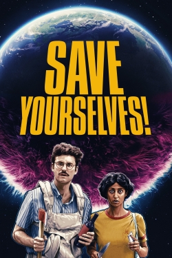 Watch Save Yourselves! Movies Online Free