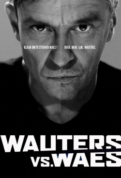 Watch Wauters vs. Waes Movies Online Free