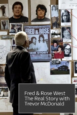 Watch Fred and Rose West: The Real Story Movies Online Free