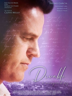 Watch Divaldo - O Mensageiro da Paz Movies Online Free