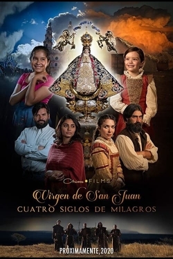 Watch Virgen de San Juan Movies Online Free