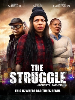 Watch The Struggle Movies Online Free