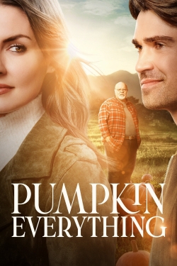 Watch Pumpkin Everything Movies Online Free