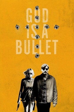 Watch God Is a Bullet Movies Online Free