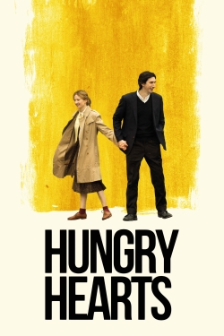 Watch Hungry Hearts Movies Online Free