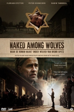 Watch Naked Among Wolves Movies Online Free