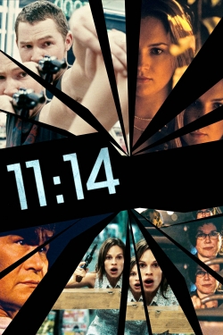 Watch 11:14 Movies Online Free