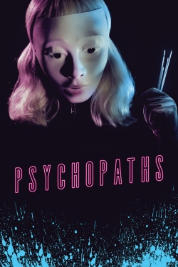 Watch Psychopaths Movies Online Free