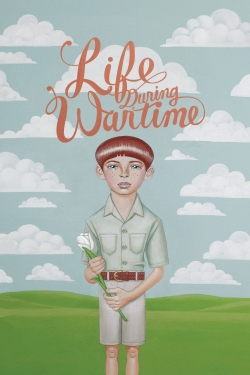 Watch Life During Wartime Movies Online Free