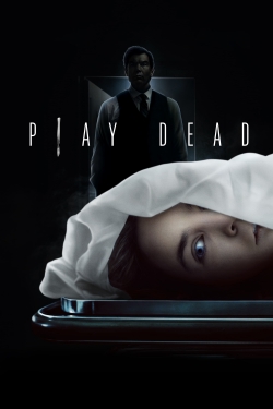 Watch Play Dead Movies Online Free