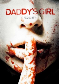 Watch Daddy's Girl Movies Online Free