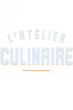 Watch L'atelier culinaire Movies Online Free