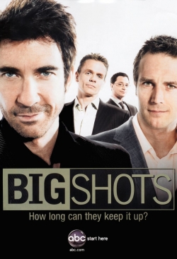 Watch Big Shots Movies Online Free