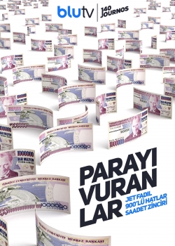 Watch Parayı Vuranlar Movies Online Free