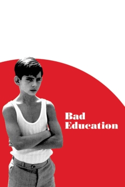 Watch Bad Education Movies Online Free