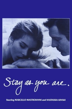 Watch Stay as You Are Movies Online Free