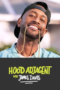 Watch Hood Adjacent with James Davis Movies Online Free