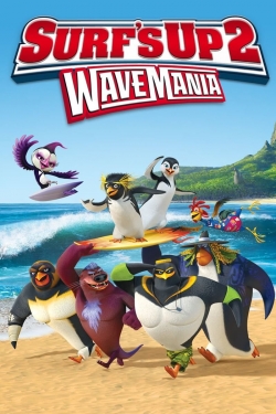 Watch Surf's Up 2 - Wave Mania Movies Online Free