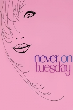 Watch Never on Tuesday Movies Online Free