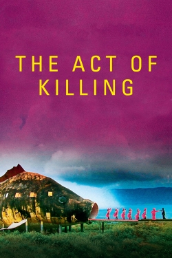 Watch The Act of Killing Movies Online Free