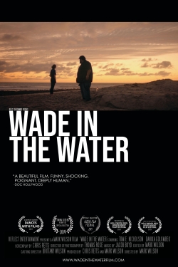 Watch Wade in the Water Movies Online Free