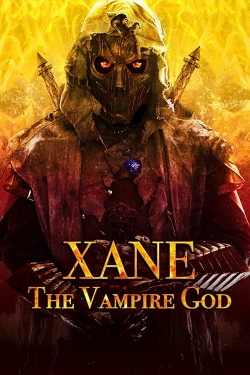 Watch Xane: The Vampire God Movies Online Free