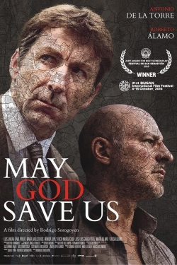 Watch May God Save Us Movies Online Free