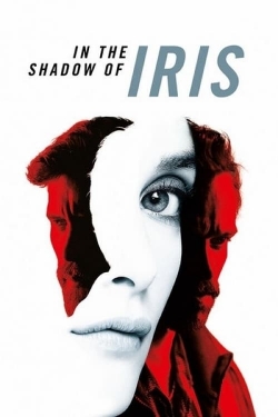 Watch In the Shadow of Iris Movies Online Free