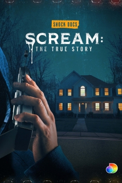 Watch Scream: The True Story Movies Online Free