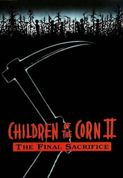 Watch Children of the Corn II: The Final Sacrifice Movies Online Free