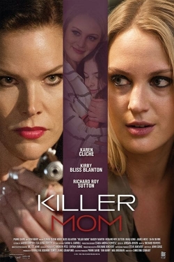 Watch Killer Mom Movies Online Free