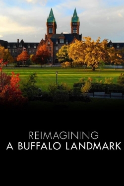 Watch Reimagining A Buffalo Landmark Movies Online Free