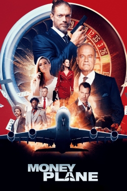 Watch Money Plane Movies Online Free