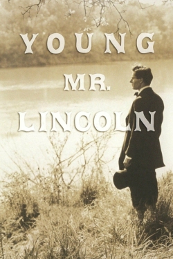 Watch Young Mr. Lincoln Movies Online Free