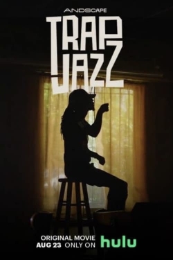 Watch Trap Jazz Movies Online Free