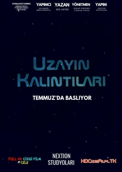 Watch Uzayın Kalıntıları Movies Online Free