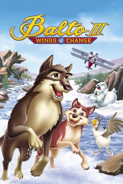 Watch Balto III: Wings of Change Movies Online Free