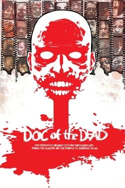 Watch Doc of the Dead Movies Online Free