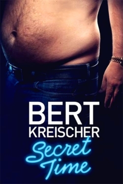 Watch Bert Kreischer: Secret Time Movies Online Free