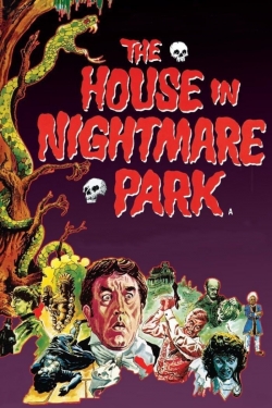 Watch The House in Nightmare Park Movies Online Free