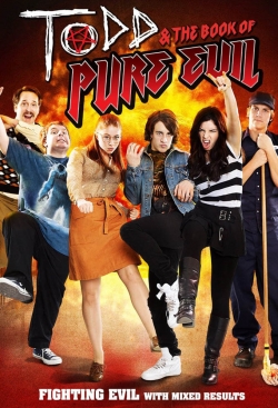 Watch Todd and the Book of Pure Evil Movies Online Free