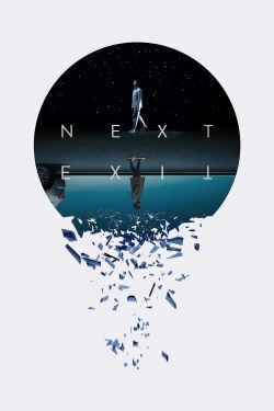 Watch Next Exit Movies Online Free