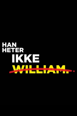 Watch Han heter ikke William Movies Online Free