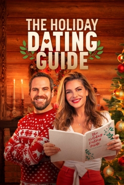 Watch The Holiday Dating Guide Movies Online Free