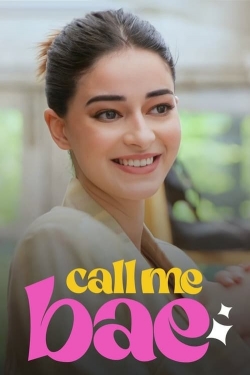 Watch Call Me Bae Movies Online Free