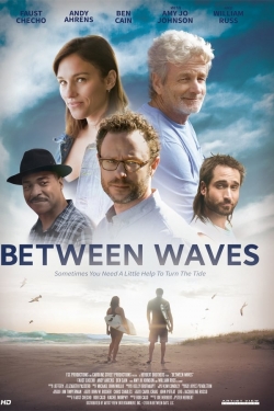 Watch Between Waves Movies Online Free