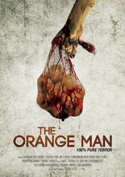 Watch The Orange Man Movies Online Free