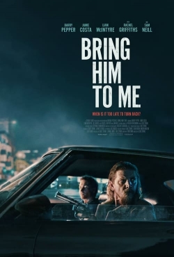 Watch Bring Him to Me Movies Online Free