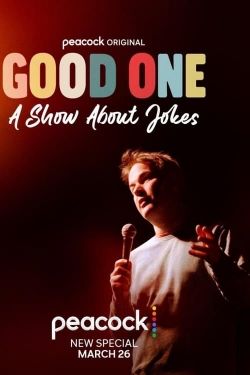 Watch Good One: A Show About Jokes Movies Online Free